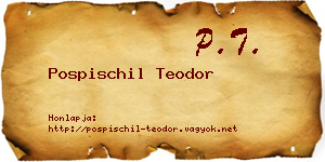 Pospischil Teodor névjegykártya